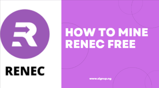 Renec: How to Mine Renec Free