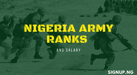 Nigeria Army Ranks and Salary