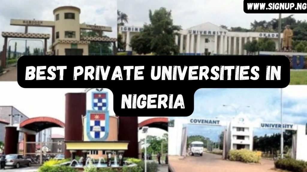 Top 10 Best Private Universities In Nigeria - Signup.ng