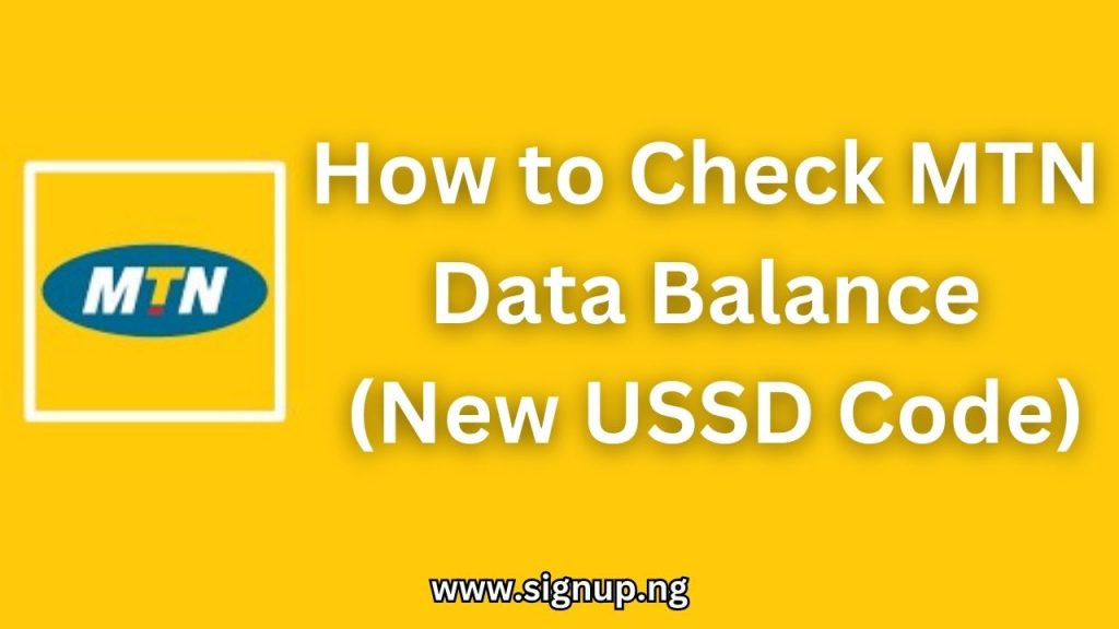 How to Check MTN Data Balance with USSD Code Step by Step Guide Signup.ng