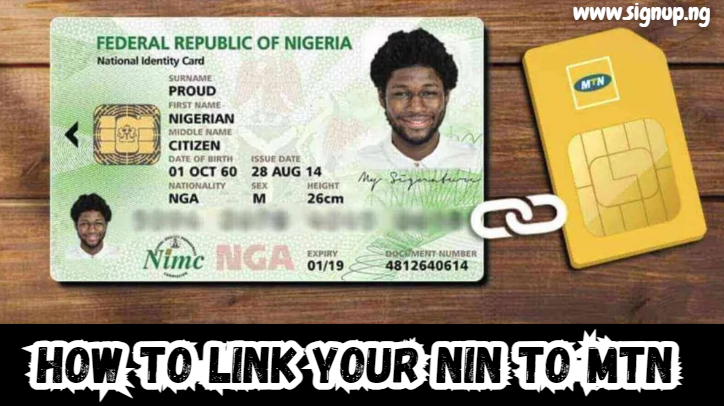 How to link NIN to MTN